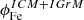 $ \phi^{ICM+IGrM}_{\mathrm{Fe}} $
