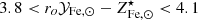 $ 3.8 < r_{o} \mathcal{Y}_{\mathrm{Fe},\odot} - Z^{\star}_{\mathrm{Fe},\odot } < 4.1 $