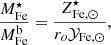 $$ \begin{aligned} { M^{\star }_{\rm Fe} \over M^\mathrm{b}_{\rm Fe} } = {Z^{\star }_{\mathrm{Fe},\odot } \over r_{o} \mathcal{Y} _{\mathrm{Fe},\odot }} , \end{aligned} $$