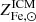 $ Z^{\mathrm{ICM}}_{\mathrm{Fe,\odot}} $