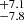 $ ^{+7.1}_{-7.8} $