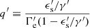 $ q^\prime \equiv \frac{\epsilon_{\mathrm{s}}^\prime/\gamma^\prime}{\Gamma_{\mathrm{e}}^\prime(1-\epsilon_{\mathrm{s}}^\prime/\gamma^\prime)} $