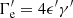 $ \Gamma_{\mathrm{e}}^\prime=4\epsilon^\prime\gamma^\prime $