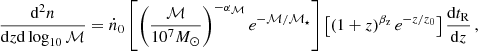 $$ \begin{aligned} \frac{\mathrm{d}^{2}n}{\mathrm{d}z\mathrm{d}\log _{10}{\mathcal{M} }} = {\dot{n}}_{\rm 0}\left[\left(\frac{{\mathcal{M} }}{10^7{{M}_{\odot }}}\right)^{-\alpha _{{\mathcal{M} }}} e^{-{\mathcal{M} }/{\mathcal{M} }_{\star }}\right] \left[ \left( 1+z \right)^{\beta _{\rm z}} e^{-z/z_{\rm 0}}\right] \frac{\mathrm{d}t_{\rm R}}{\mathrm{d}z}\,, \end{aligned} $$
