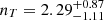 $ n_T = 2.29^{+0.87}_{-1.11} $