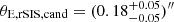 $ \theta_{\mathrm{E,rSIS,cand}}=(0.18_{-0.05}^{+0.05})^{{\prime\prime}} $