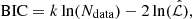$$ \begin{aligned} \text{BIC}=k\ln (N_{\rm data}) - 2\ln (\hat{\mathcal{L} }), \end{aligned} $$