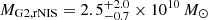 $ M_{\mathrm{G2,rNIS}}=2.5^{+2.0}_{-0.7}\times10^{10}\, M_{\odot} $