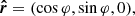 $$ \begin{aligned} {\boldsymbol{\hat{r}}} = (\cos \varphi ,\sin \varphi ,0), \end{aligned} $$