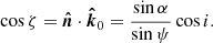 $$ \begin{aligned} \cos \zeta = {\boldsymbol{\hat{n}}}\cdot {\boldsymbol{\hat{k}}}_0 = \frac{\sin \alpha }{\sin \psi }\cos i . \end{aligned} $$