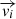 $ \overrightarrow{v_{i}} $