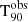 $ \mathrm{T_{90}^{obs}} $