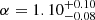 $ \alpha = 1.10^{+0.10}_{-0.08} $