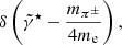 $ \delta \left(\tilde{\gamma}^\star - {m_{\pi^\pm} \over 4 m_{\mathrm{e}}} \right), $