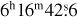${6^{\rm{h}}}{16^{\rm{m}}}42_\cdot^s6$