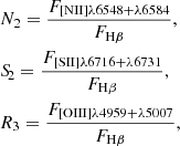 $$ \begin{aligned}&N_2= \frac{F_{\rm [NII]\lambda 6548+\lambda 6584}}{F_{\rm H\beta }},\\&{S\!}_2= \frac{F_{\rm [SII]\lambda 6716+\lambda 6731}}{F_{\rm H\beta }},\\&R_3= \frac{F_{\rm [OIII]\lambda 4959+\lambda 5007}}{F_{\rm H\beta }}, \end{aligned} $$