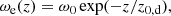 $$ \begin{aligned} \omega _{\rm e}(z)=\omega _{0}\exp (-z/z_{0,\mathrm{d}}), \end{aligned} $$