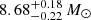 $ 8.68^{+0.18}_{-0.22}\,M_\odot $