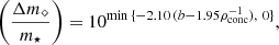 $$ \begin{aligned}&\left(\frac{\Delta m_{\diamond }}{m_{\star }}\right) = 10^{\min {\{-2.10\,(b - 1.95 \rho _{\mathrm{conc} }^{-1}),\ 0\}}},\end{aligned} $$