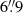 $ 6{{\overset{\prime\prime}{.}}}9 $