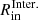 $ R^{\mathrm{Inter.}}_{\mathrm{in}} $