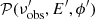 $ \mathcal{P}(\nu^\prime_{\rm obs},E^\prime,\phi^\prime) $
