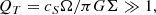 $$ \begin{aligned} Q_T = c_S\Omega /\pi G\Sigma \gg 1, \end{aligned} $$