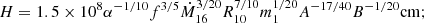 $$ \begin{aligned} H&= 1.5\times 10^{8}\alpha ^{-1/10}f^{3/5}\dot{M}_{16}^{3/20}R_{10}^{7/10}m_1^{1/20} A^{-17/40} B^{-1/20}\mathrm{cm} ;\end{aligned} $$
