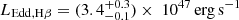 $ L_{\mathrm{Edd, H\beta}} = (3.4^{+0.3}_{-0.1}) \times\ 10^{47}\,\mathrm{erg\,s}^{-1} $