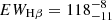 $ EW_{\mathrm{H\beta }} = 118^{-8}_{-11} $
