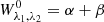 $ W_{\lambda_1,\lambda_2}^0 = \alpha + \beta $
