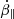 $ \dot{\beta}_\| $