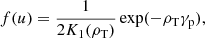 $$ \begin{aligned} f(u)=\frac{1}{2 K_1(\rho _{\rm T})} \exp (-\rho _{\rm T} \gamma _{\rm p}), \end{aligned} $$