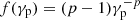 $ f(\gamma_{\mathrm{p}})=(p-1)\gamma_{\mathrm{p}}^{-p} $
