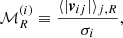 $$ \begin{aligned} \mathcal{M} ^{(i)}_{R}\equiv \frac{\langle |{\boldsymbol{v}}_{ij}|\rangle _{j,R} }{\sigma _{i}}, \end{aligned} $$