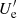 $ U^\prime_{\rm e} $