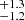 $ ^{+1.3}_{-1.2} $