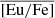 $ \overline{\mathrm{[Eu/Fe]}} $