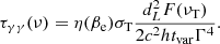 $$ \begin{aligned} \tau _{\gamma \gamma } (\nu ) = \eta (\beta _{\rm e}) \sigma _{\rm T} \frac{d_{L}^{2} F(\nu _{\rm T})}{2 c^2 h t_{\rm var} \Gamma ^4}. \end{aligned} $$
