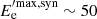 $ E^{\prime \rm max, syn}_{\mathrm{e}} \sim 50 $