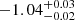 $ {-1.04}_{-0.02}^{+ 0.03} $