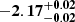 $ \mathbf{{-2.17}_{-0.02}^{+ 0.02}} $
