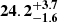 $ \mathbf{{24.2}_{-1.6}^{+ 3.7}} $