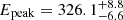 $ E_{\mathrm{peak}} = 326.1_{-6.6}^{+8.8} $