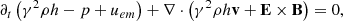 $$ \begin{aligned} \partial _t \left( \gamma ^2 \rho h -p + u_{em} \right) + \nabla \cdot \left( \gamma ^2 \rho h \mathbf v + \mathbf E \times \mathbf B \right) = 0 , \end{aligned} $$