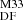 $ _{\mathrm{DF}}^{\mathrm{M33}} $