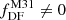 $ f^{\mathrm{M31}}_{\mathrm{DF}}\ne 0 $