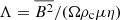$ \Lambda = \overline{B^2}/(\Omega \rho_{\mathrm{c}}\mu \eta) $