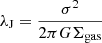 $$ \begin{aligned} \lambda _{\rm J} = \frac{\sigma ^2}{2 \pi G \Sigma _{\rm gas}} \end{aligned} $$