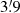 $ 3{{\overset{\prime}{.}}}9 $
